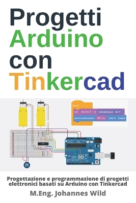 Progetti Arduino con Tinkercad