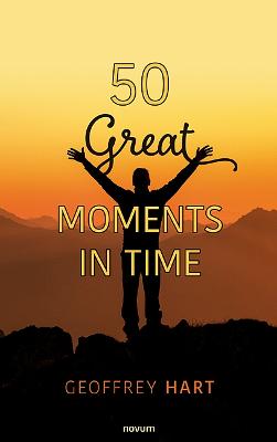 50 Great Moments in Time