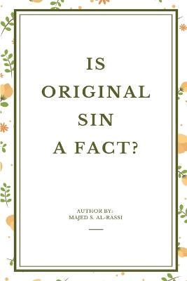 Is Original Sin a Fact?