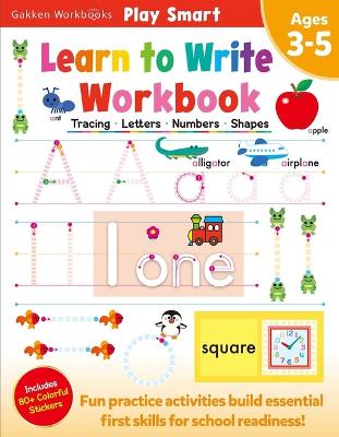 Play Smart Learn to Write Workbook