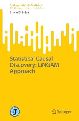 Statistical Causal Discovery: LiNGAM Approach