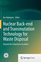 Nuclear Back-end and Transmutation Technology for Waste Disposal