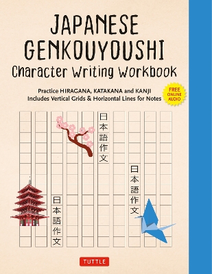 Japanese Genkouyoushi Character Writing Workbook