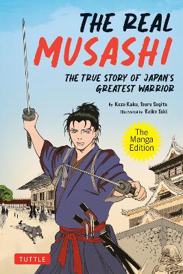 Real Musashi: The Manga Edition