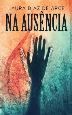 Na Ausencia