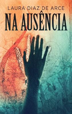 Na Ausencia