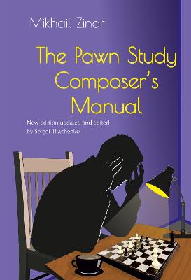 The Pawn Study Composer's Manual