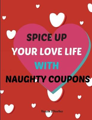 Spice up Your LOVE LIFE with Naughty Coupons