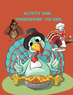 Activity Book Thanksgiving for Kids
