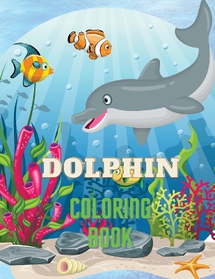 Dolphin Coloring Book