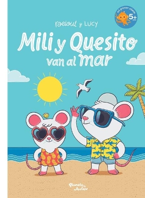 Mili Y Quesito Van Al Mar / Mili and Quesito Go to the Sea