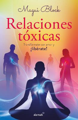 Relaciones toxicas / Toxic Relationships
