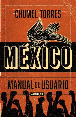 Mexico, manual de usuario / Mexico, User Manual