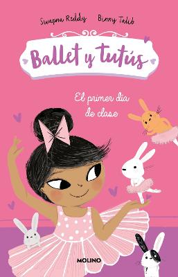 El primer dia de clases / Ballet Bunnies #1: The New Class