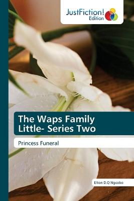 Waps Family Little- Series Two