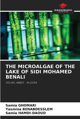 The Microalgae of the Lake of Sidi Mohamed Benali