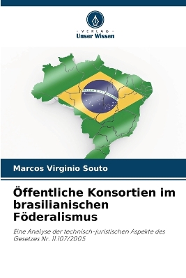 OEffentliche Konsortien im brasilianischen Foederalismus