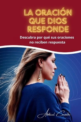 La oracion que Dios responde