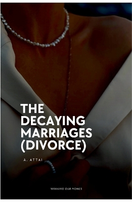 Decaying Marriages (Divorce)