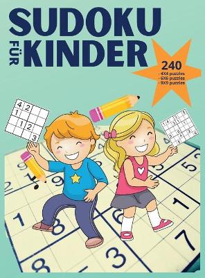 Sudoku f?r Kinder - 240 puzzles