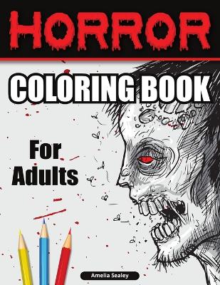 Creepy Coloring Book for Adults