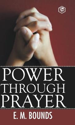 Power Through Prayer