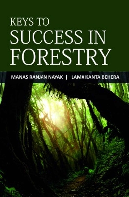 Keys to Success in Forestry