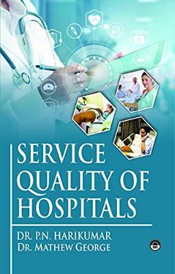 Service Quality of Hospitals