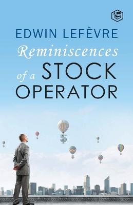 Reminiscences of a Stock Operator