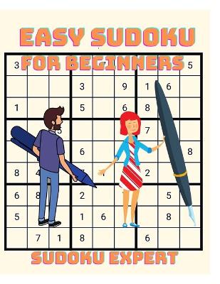 Easy Sudoku for Beginners - 200 Sudoku Puzzles with Solution