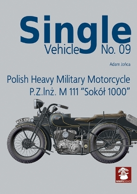 Polish Heavy Military Motorcycle P.Z.InZ. M 111 Sokol 1000