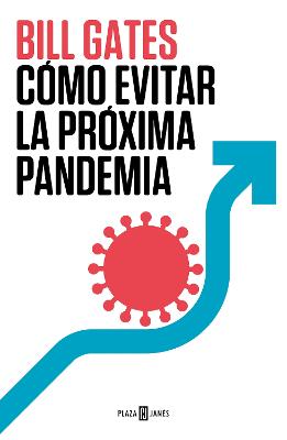 Como evitar la proxima pandemia / How To Prevent The Next Pandemic