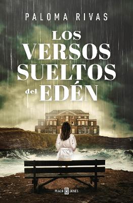 Los versos sueltos del Eden / Unbound Verses of Eden