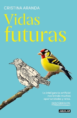 Vidas futuras / Future Lives