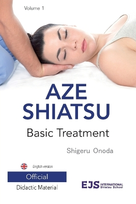 Aze Shiatsu Volume 1