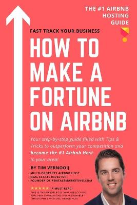 How to Make a Fortune on Airbnb