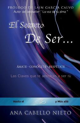 El secreto de ser...