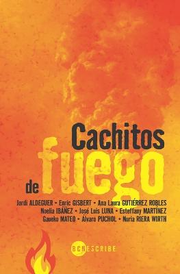 Cachitos de fuego