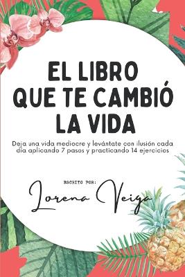 El libro que te cambio la vida