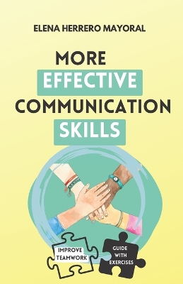 More effective communication skills