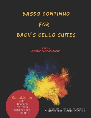 Basso Continuo for Bach?s Cello Suites