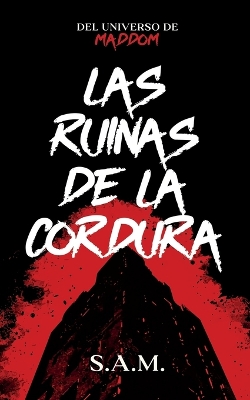 ruinas de la cordura