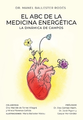 El ABC de la medicina energetica