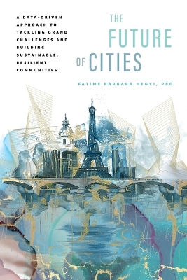 The Future of Cities