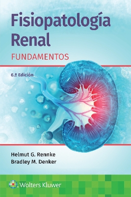 Fisiopatologia renal. Fundamentos