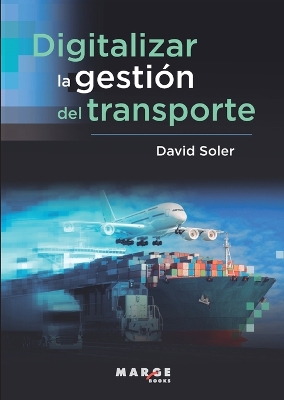 Digitalizar la gestion del transporte