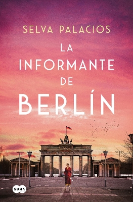 La informante de Berlin / The Informant from Berlin