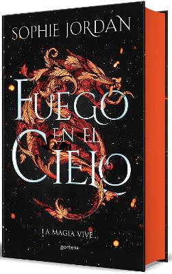 Fuego en el cielo. La magia vive (Edicion especial limitada cantos pintados) / A  Fire in the Sky . The Magic Lives (Special Limited Edition Srayed Edges)