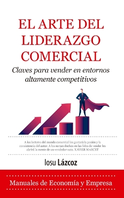 Arte del Liderazgo Comercial