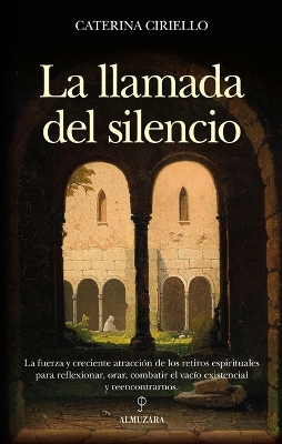 La Llamada del Silencio, La